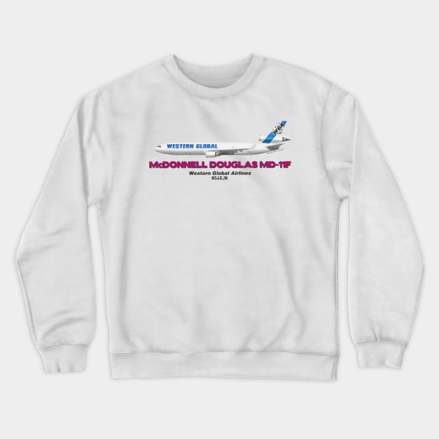 McDonnell Douglas MD-11F - Western Global Airlines Crewneck Sweatshirt by TheArtofFlying